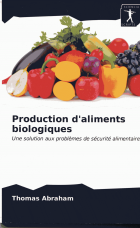 Production d'aliments biologiques